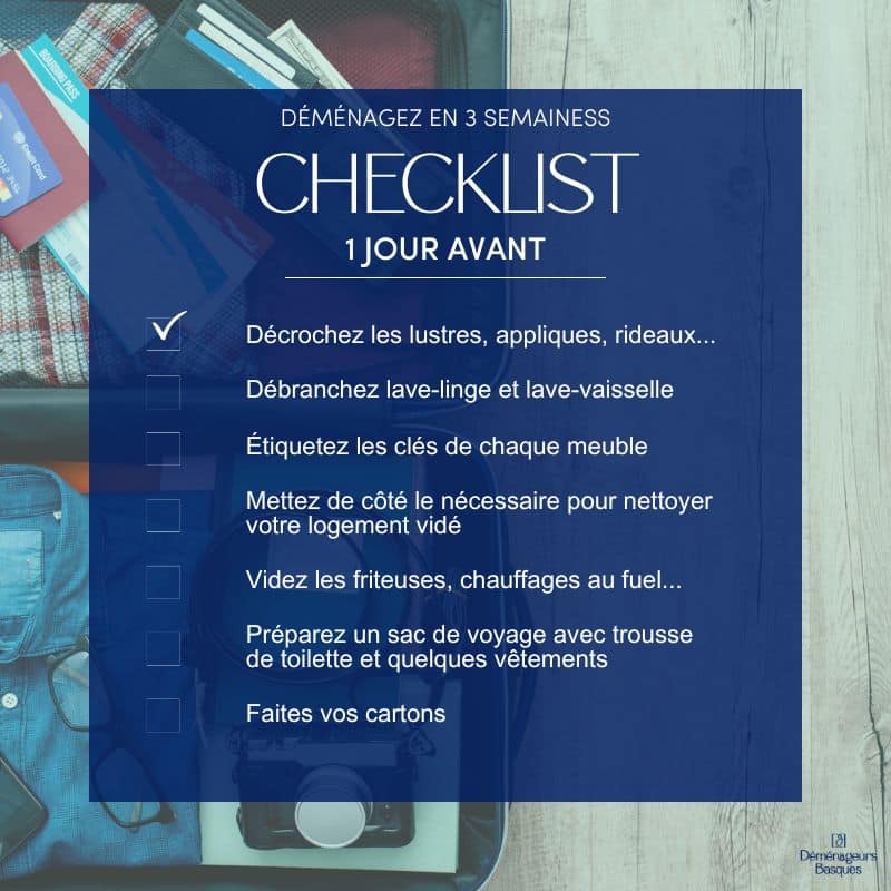 Pour organiser un déménagement, checklists des tâches à réaliser 1 jour avant